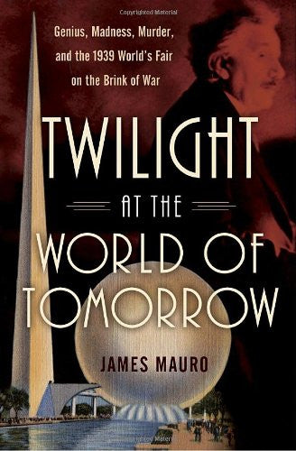 Twilight at the World of Tomorrow